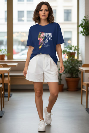 NEVER GIVE UP GRAPHIC PRINTED OVERSIZED T-SHIRT